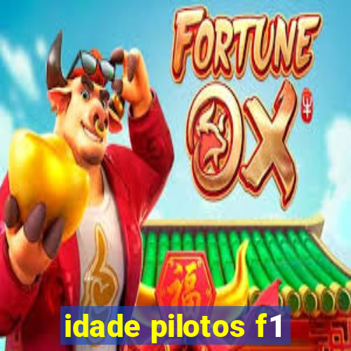 idade pilotos f1